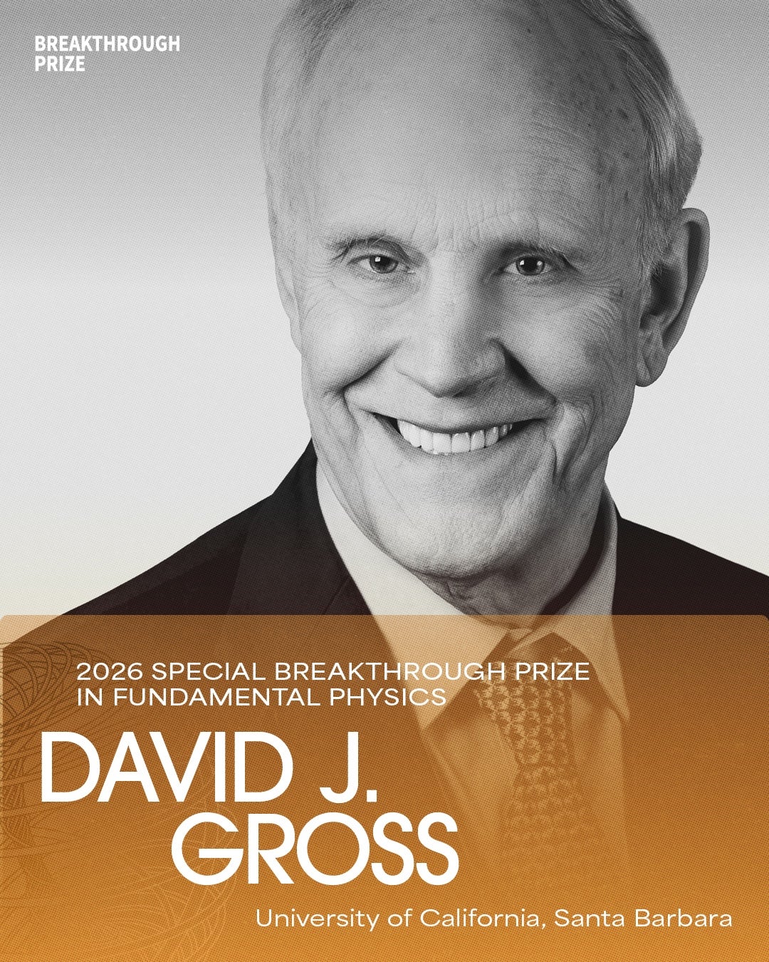 Portrait of David Gross with Breakthrough Prize wording overlaid